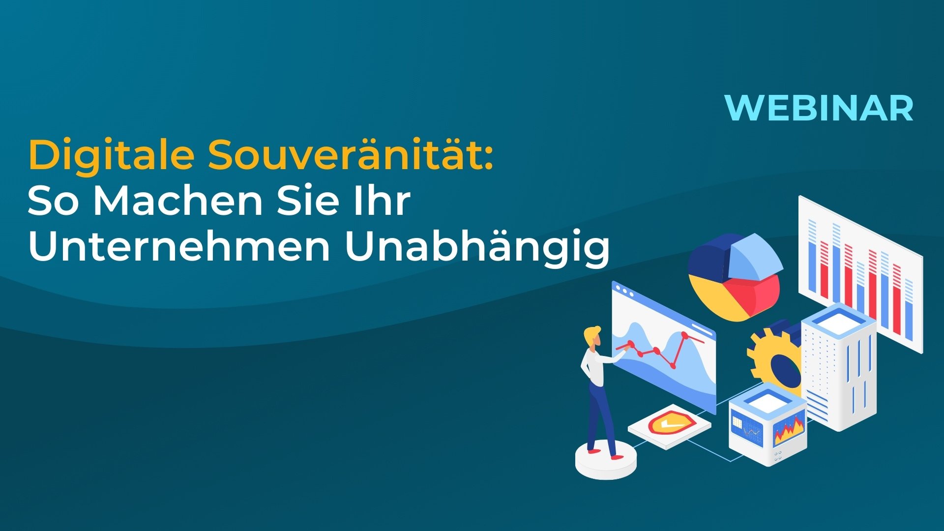 Digitale Souveränität: So Machen Sie Ihr Unternehmen Unabhängig